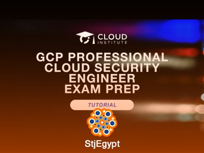 GCP Professional Cloud Security Engineer 2026 | Exam Prep & Hands-On Tutorials
