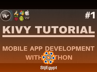 Kivy Full Course – Create Mobile Apps with Python