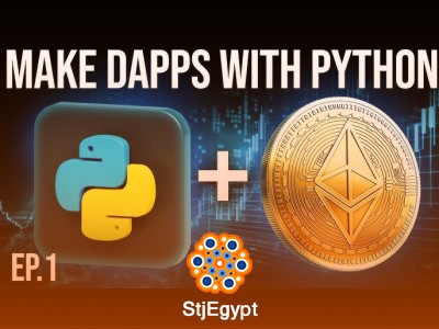 Python Web3 Development Full Course – Build Decentralized Applications