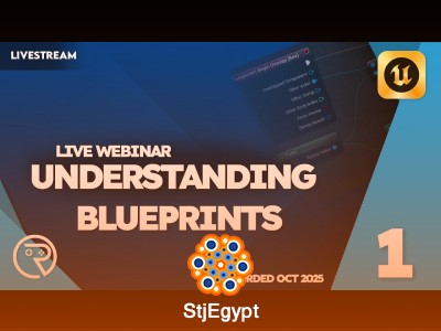 Unreal Engine 5 Tutorial – Live Webinar: Blueprint Basics and Beyond