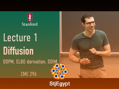 Stanford Diffusion & Large Vision Models Course | Advanced Generative AI Lectures