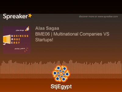 الشركات الناشئة أم الشركات متعددة الجنسيات؟ أيهما الأفضل لمسارك المهني؟ | BME Podcast