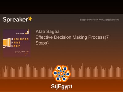 كيف تتخذ قرارات فعالة؟ 7 خطوات لتحقيق أفضل النتائج | BME Podcast