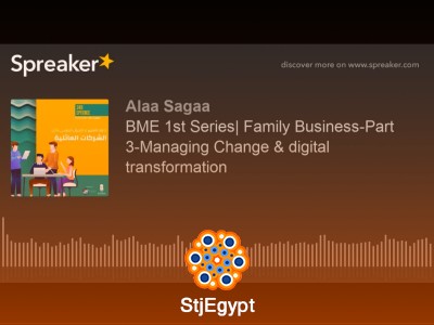 إدارة التغيير والتحول الرقمي في الشركات العائلية: كيف تواكب العصر بنجاح؟ | BME Podcast