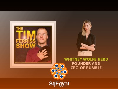 ويتني وولف هيرد – تأسيس Bumble واستراتيجيات القيادة في عالم الشركات الناشئة | بودكاست تيم فيريس