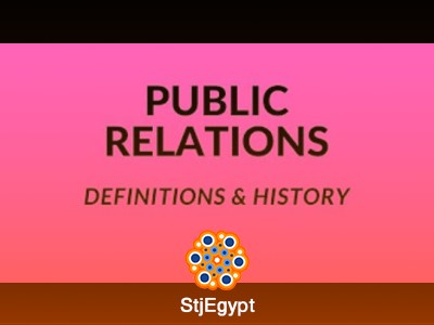 دورة العلاقات العامة والتواصل المؤسسي | تعريف وتاريخ العلاقات العامة