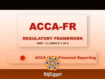 ACCA FR | Regulatory Framework |@FinanceSkul Lecture 1 of 8