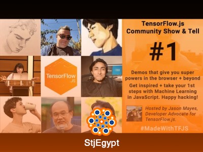 TensorFlow.js Community Show & Tell: Machine Learning in JavaScript