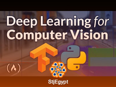 Deep Learning for Computer Vision with Python and TensorFlow – Complete Course