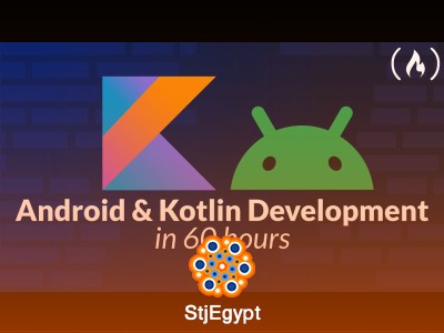 Android & Kotlin Development Masterclass – Full Course