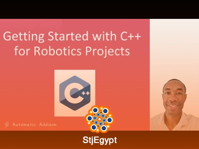 C++ Programming for Robotics Projects – From Basics to Advanced