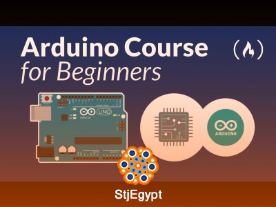 Arduino Course for Beginners - Open-Source Electronics Platform