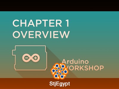 Arduino Workshop – From Basics to Advanced Projects