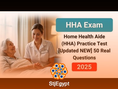 Pass the Home Health Aide (HHA) Exam | 50 Practice Questions & Answers