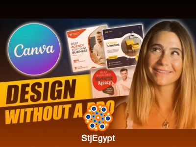 Canva Complete Course for Beginners: Design, Editing & Practical Projects