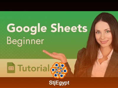 Google Sheets Complete Course – Beginner to Advanced Training