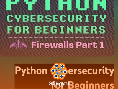 Python Cybersecurity for Beginners | Complete Firewall & Network Scanning Course