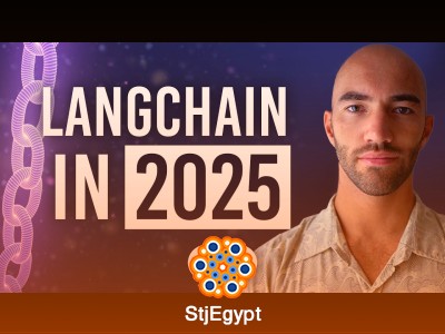 LangChain Mastery in 2025: Full 5-Hour Course (LangChain v0.3)
