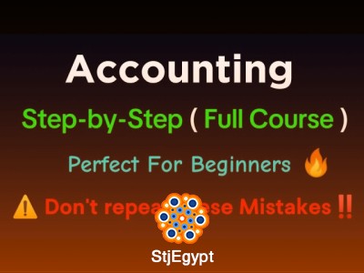 Accounting Full Course for Beginners – Learn Accounting from Basics to Advanced Step by Step