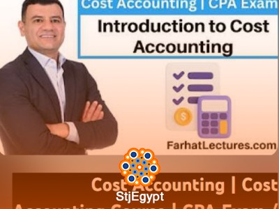 Cost Accounting Course – CPA & CMA Exam Preparation (Full Basics to Advanced)