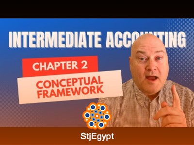 Intermediate Financial Accounting (IFA Series) – Conceptual Framework & Accounting Cycle