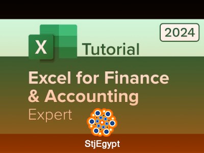 Excel for Finance and Accounting – Beginner to Advanced Full Course
