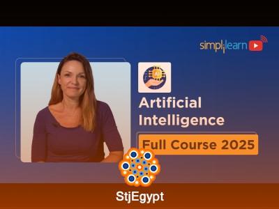 AI Full Course 2025 | Artificial Intelligence Tutorial for Beginners (Simplilearn)