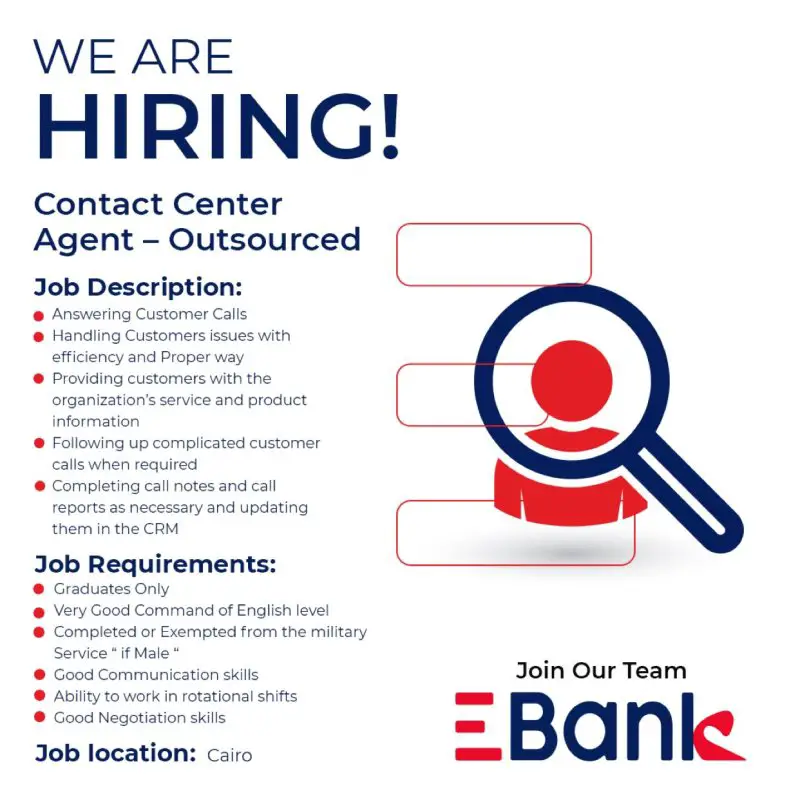EBank is hiring “Contact Center Agent”. - STJEGYPT