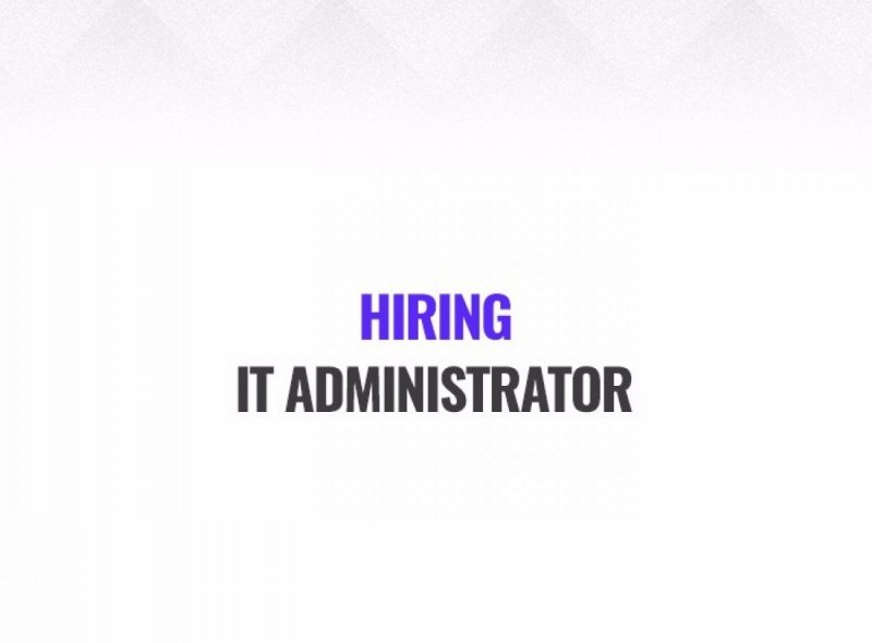 IT Administrator - Dubai