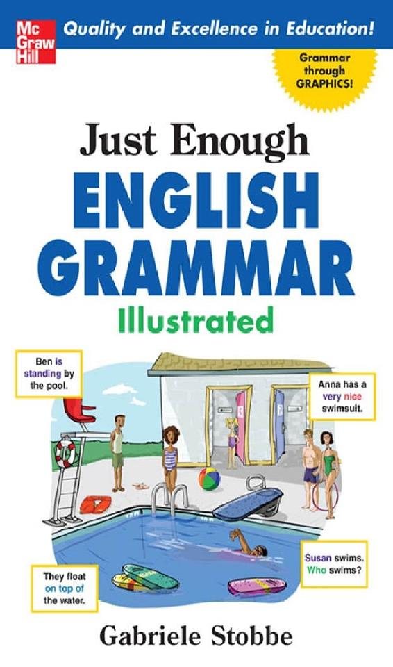 كتاب Just Enough English Grammar Illustrated – دليلك الفعّال لتعلم قواعد اللغة الإنجليزية من خلال الصور والأمثلة