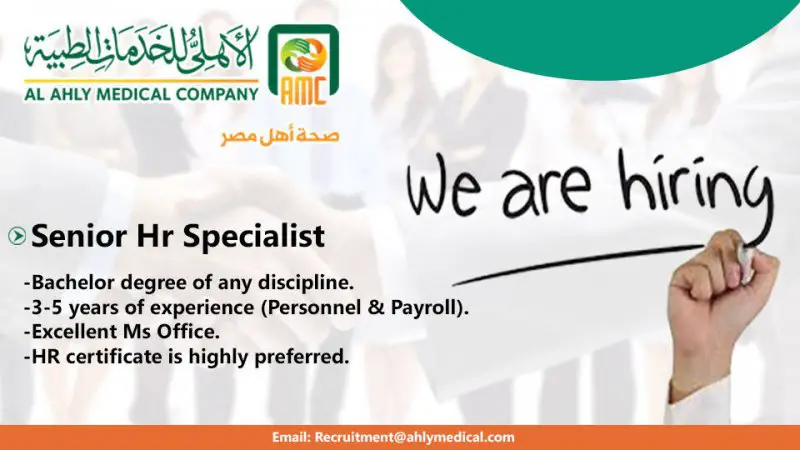 Senior Hr Specialist in Al Ahly Medical Company - STJEGYPT