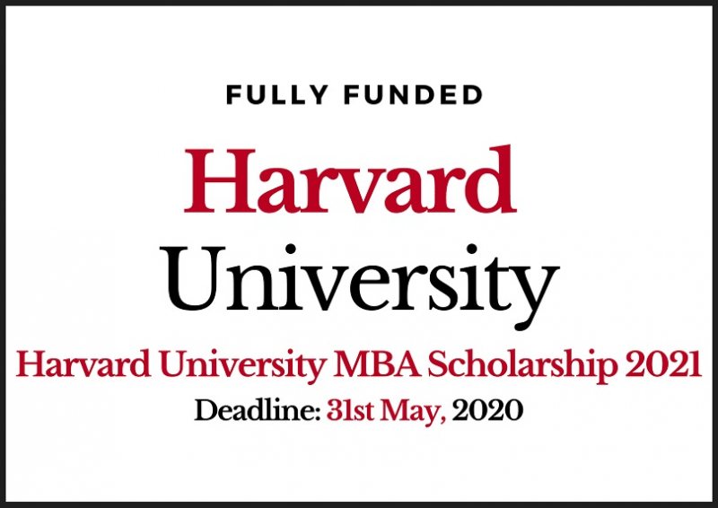 Harvard University Scholarships, MBA fully funded